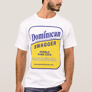 dominican swagger T-Shirt