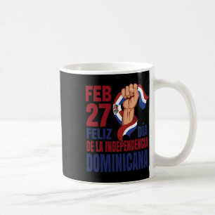 Dominicana - Dominican Independence Day 1 Coffee Mug