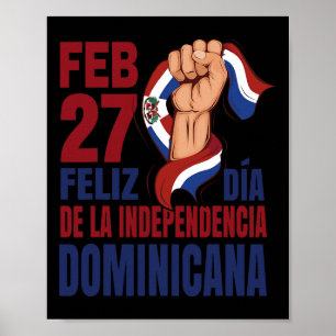 Dominicana - Dominican Independence Day 1  Poster