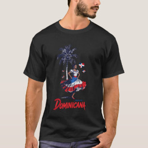 Dominicana Outfit Idea for Women Dominican Republi T-Shirt
