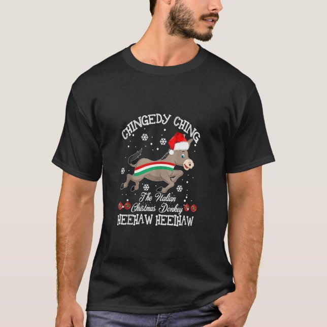 Dominick The Christmas Donkey Italian Donkey Chris T-Shirt (Front)