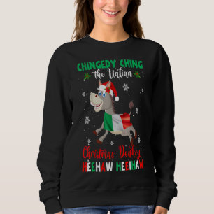 Dominick The Christmas Donkey Italian Donkey Sweatshirt