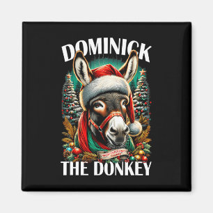 Dominick The Donkey Funny Christmas Italian Christ Magnet