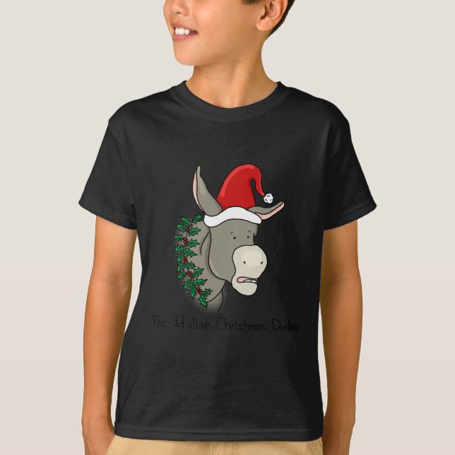 Dominick the Italian Christmas Donkey T-Shirt (Front)