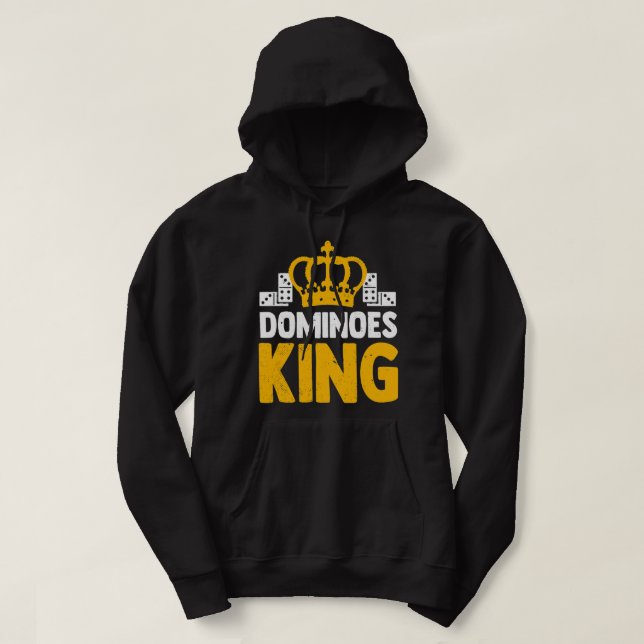 dominoes king for an domino player hoodie (Design Front)