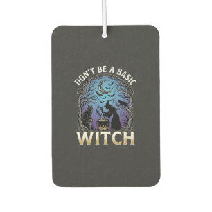 Don Be Basic Witch Halloween Cauldron Black Cats Car Air Freshener