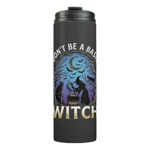 Don Be Basic Witch Halloween Cauldron Black Cats Thermal Tumbler