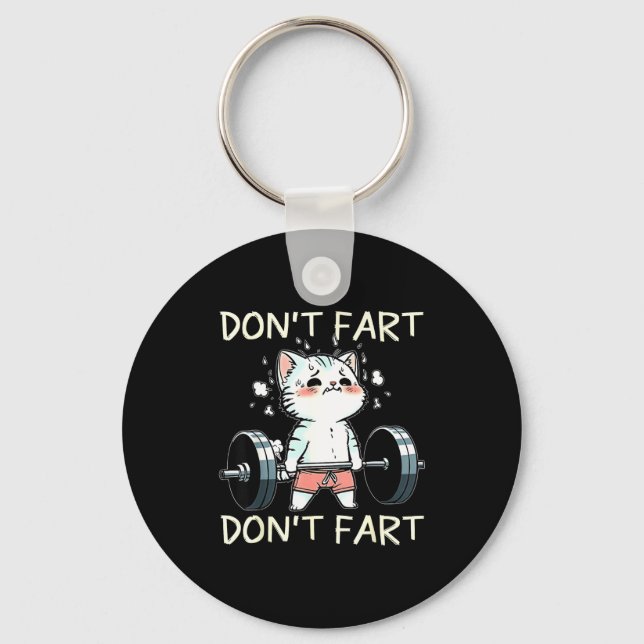 Don' Fart Gym Cat Weight Key Ring (Front)