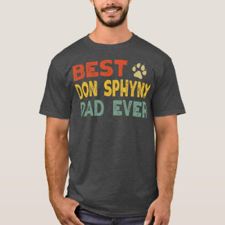 Don Sphynx Cat Dad Owner Breeder Lover Kitten  T-Shirt