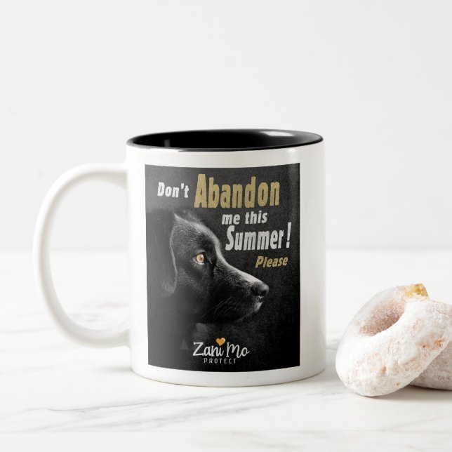 Don’t Abandon Me this Summer - Dog Protection Two-Tone Coffee Mug (With Donut)