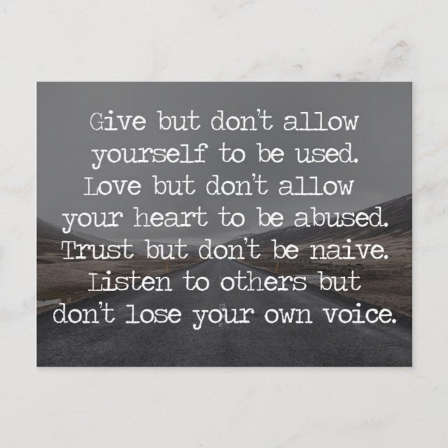 Don’t Allow Yourself To Be Used Quote Postcard (Front)