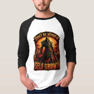 Don’t Be Afraid of Self Growth Knight Trading Mind T-Shirt