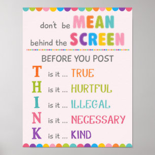 Don’t Be Mean Behind The Screen Anti Cyber Bully Poster