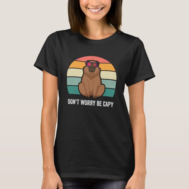 Don t Be Worry Be Capy  Retro Rodent Capybara T-Shirt (Front)