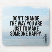 Don’t Change Quote