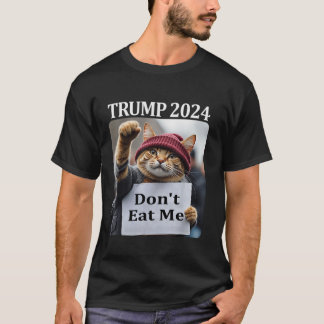 Don t Eat Me Cats For Trump 2024 T-Shirt