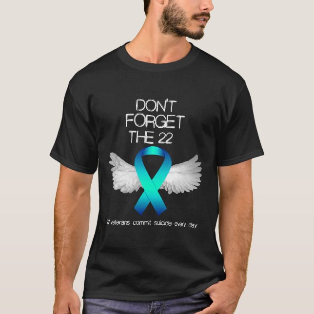 Don_t Forget The 22 Veterans PTSD Suicide Awarenes T-Shirt (Front)