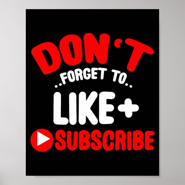 Don’t Forget To Like And Subscribe Social Media In Poster (Front)