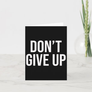 Don’t Give Up Suicide Prevention Awareness Mental  Card