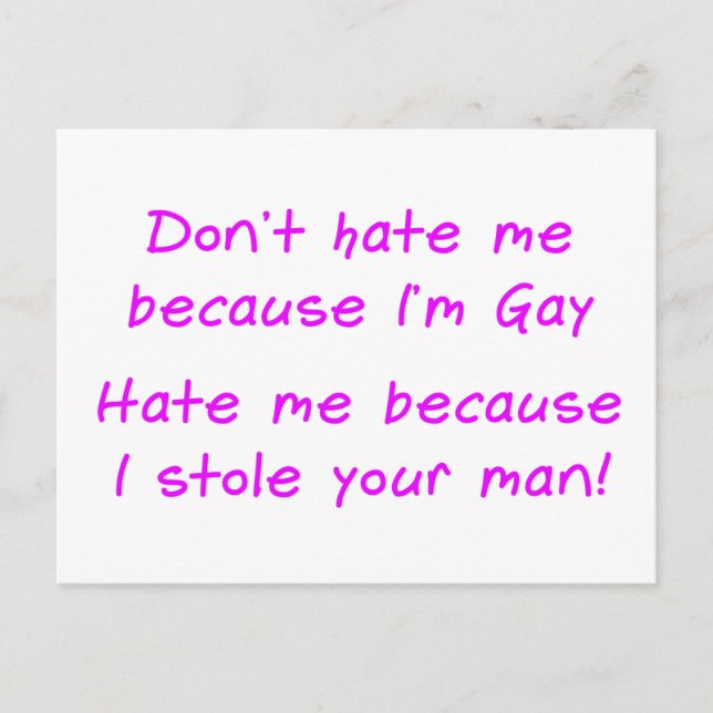 Don’t hate me because im gay postcard (Front)