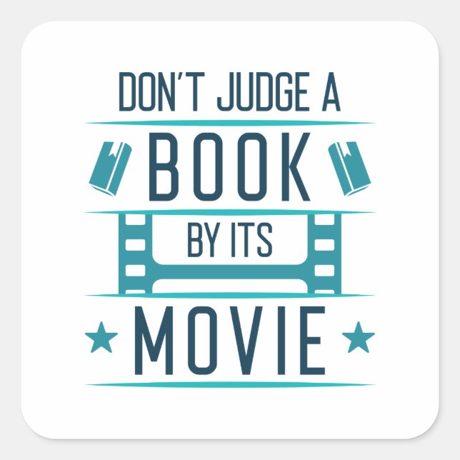 Don’t Judge A Book By Its Movie Square Sticker (Front)