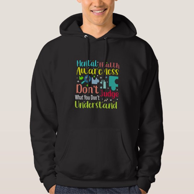 Don t Judge What You Don t Understand 5 Hoodie (Front)