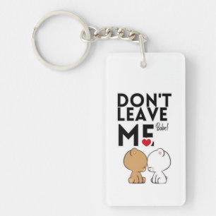 Don’t Leave Me Cute Couple Love Keychain Romanti
