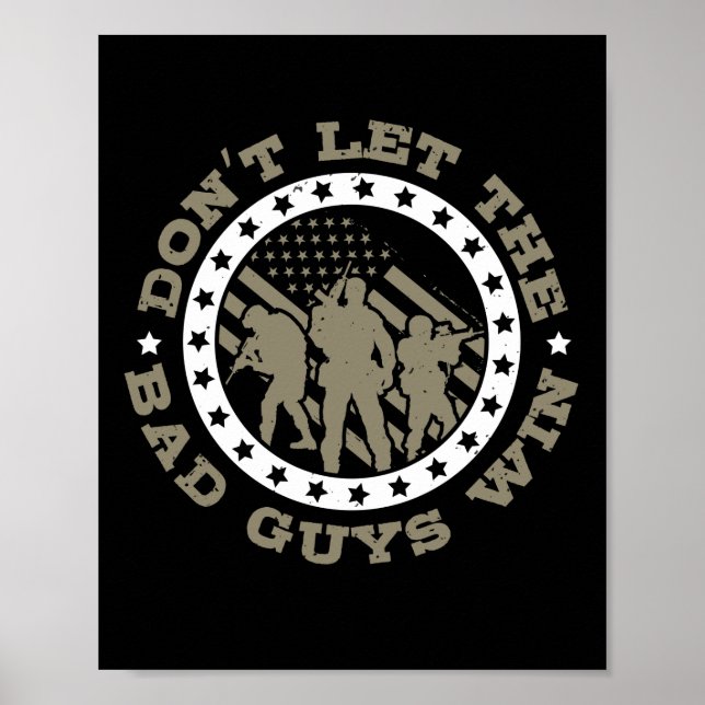 Don’T Let The Bad Guys Win Poster (Front)