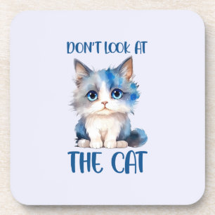 Don’t Look at the Cat – Adorable Bluish Kitten Coaster