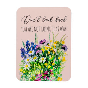 Don’t look back magnet