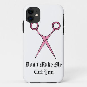 Don’t Make Me Cut You (Pink Hair Cutting Scissor iPhone 11 Case