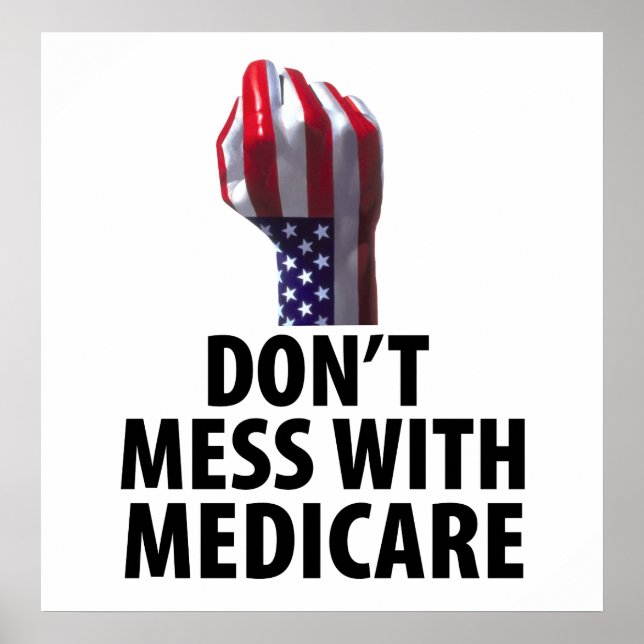 Don’t Mess with Medicare Poster (Front)
