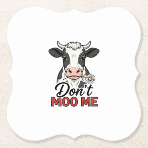 Don’t Moo Me Funny Cow Vintage Engraving Paper Coaster