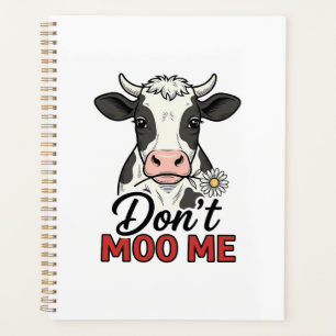 Don’t Moo Me Funny Cow Vintage Engraving Planner