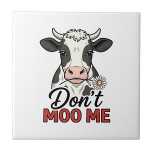 Don’t Moo Me Funny Cow Vintage Engraving Tile