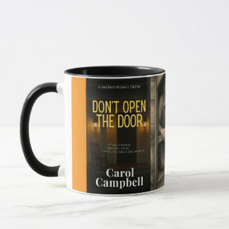 Don’t Open the Door – Southern Psychos Thriller Co Mug