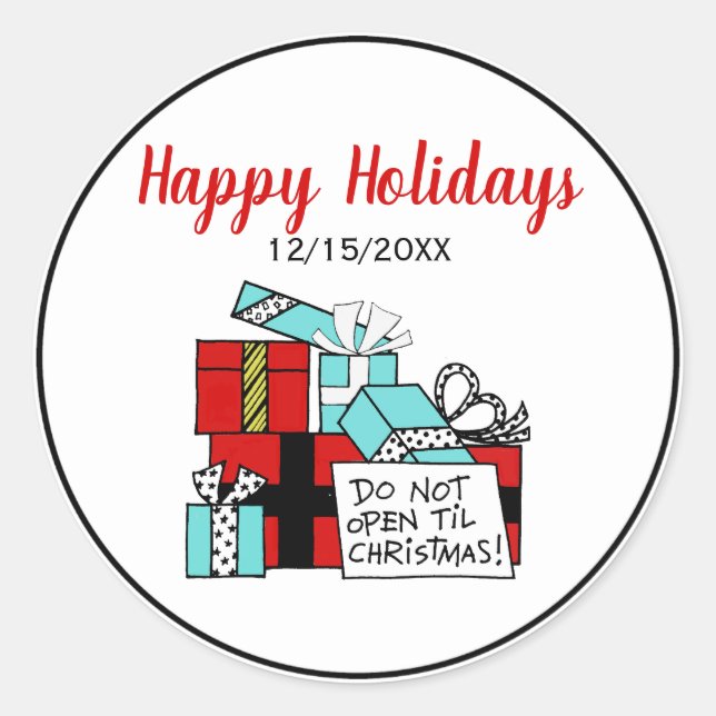 Don’t Open Til Christmas Presents Xmas Classic Round Sticker (Front)