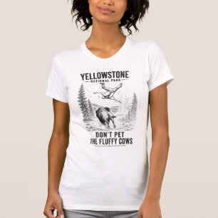 Don’t Pet the Fluffy Cows - Yellowstone T-Shirt