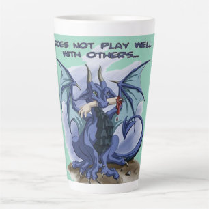 Don’t Play Well With Others Dragon Latte Mug