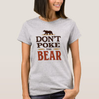 Don’t Poke The Bear Minimalist Typography