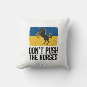 Don’t Push The Horses Vintage Horse Cushion