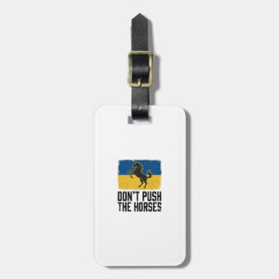 Don’t Push The Horses Vintage Horse Luggage Tag