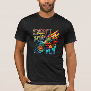 Don’t run, Fly Neon Running shoe T-Shirt