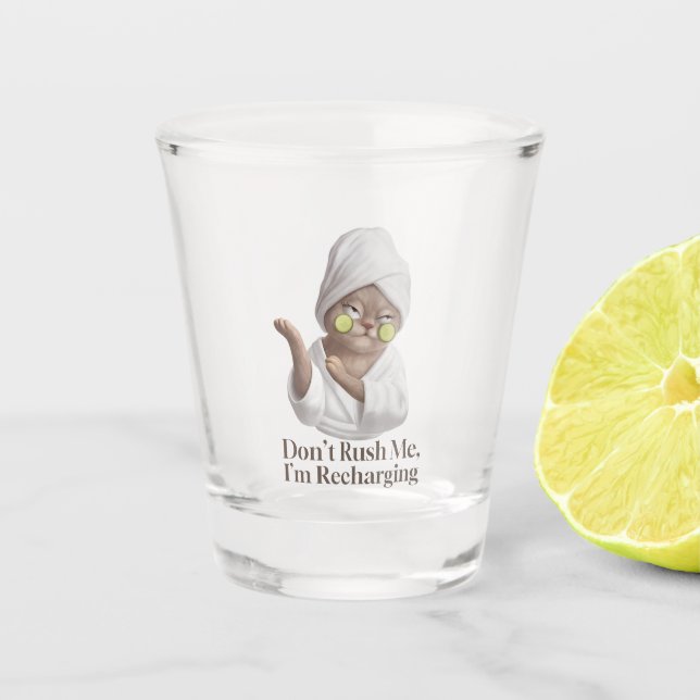 Don’t Rush Me – Miss Meow Die Cut Shot Glass (Front)