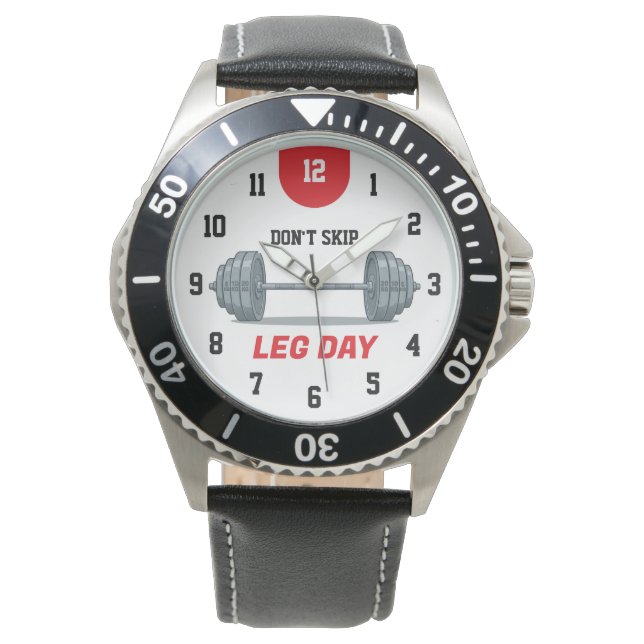 Don’t Skip Leg Day Barbell Watch (Front)