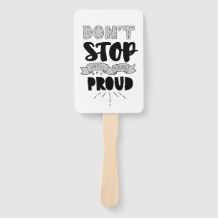 Don’t Stop Athletic Quote Self Pride Quote Success Hand Fan