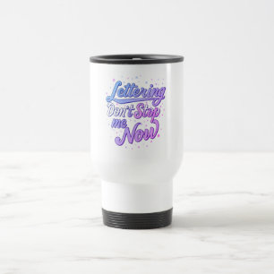 Don’t Stop Me Now: Retro Vibes Edition Travel Mug