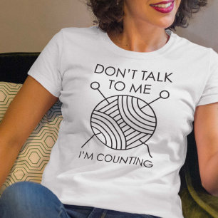 Don’t Talk To Me T-Shirt