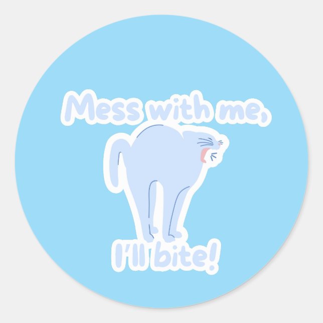 Don’t Test My Claws - Classic Round Sticker (Front)