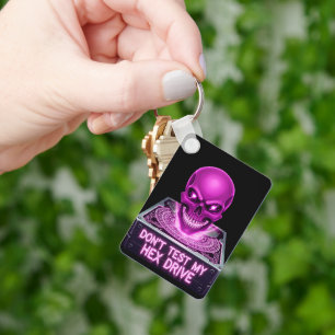 Don’t Test My Hex Drive- Skull  Key Ring